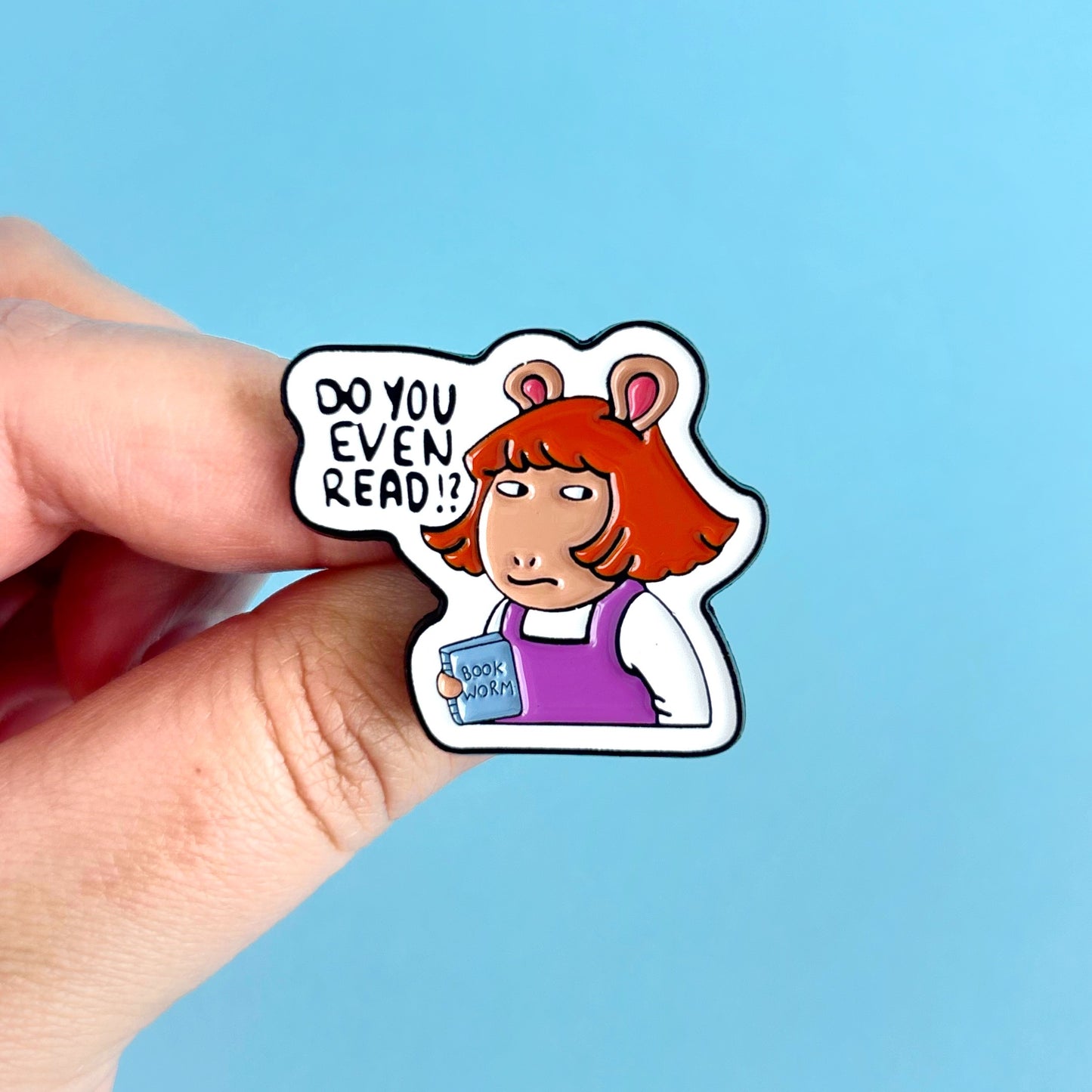 Pin metálico D.W. Do you even read?