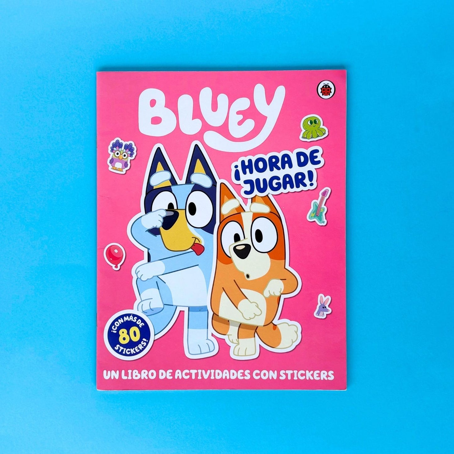 Bluey. Actividades: ¡Hora de jugar!