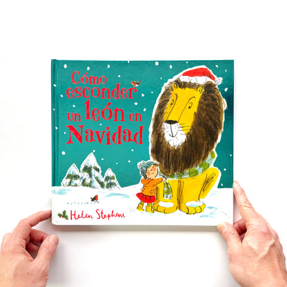Cómo esconder un león en Navidad – Libro álbum ilustrado