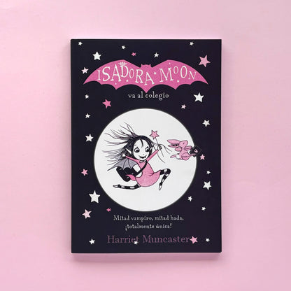 Isadora Moon va al colegio (Isadora Moon #1) – Libro de narrativa infantil