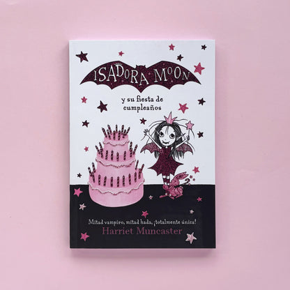 Isadora Moon y su fiesta de cumpleaños (Isadora Moon #3) – Libro de narrativa infantil