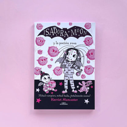 Isadora Moon y la poción rosa (Isadora Moon #11) – Libro de narrativa infantil