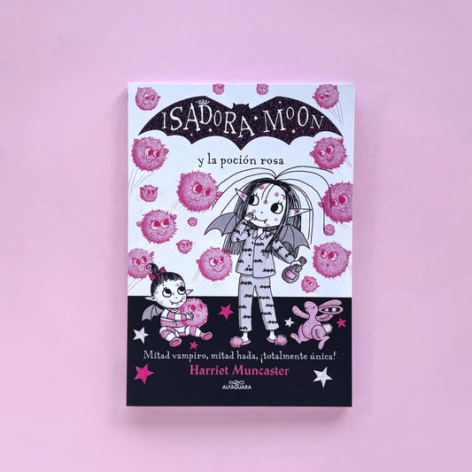 Isadora Moon y la poción rosa (Isadora Moon #11) – Libro de narrativa infantil