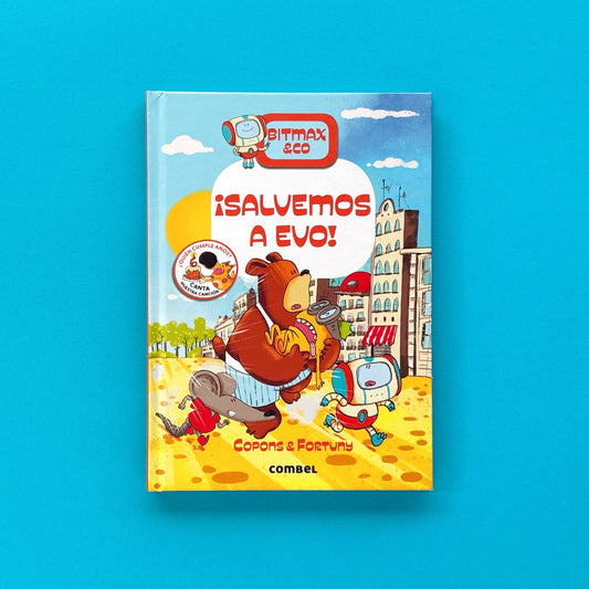 Bitmax & Co: ¡Salvemos a evo! - Cómic Infantil