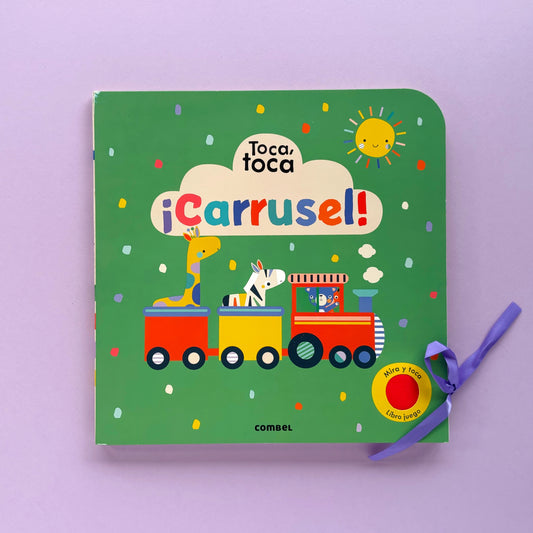 ¡Carrusel! Toca, toca - Libro juego sensorial