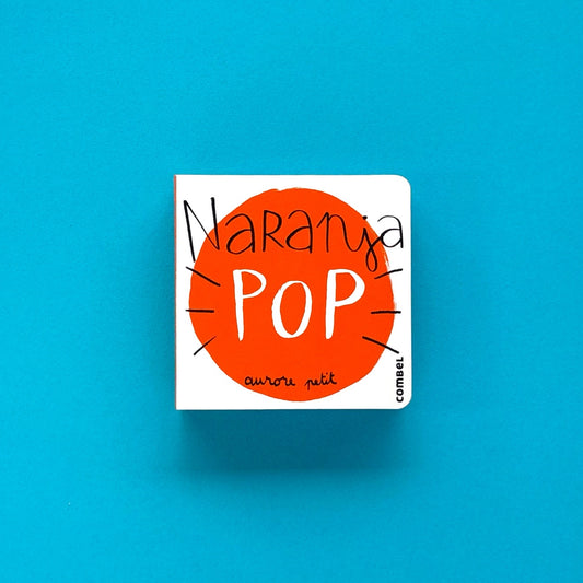 Naranja Pop . Libro Pop Up