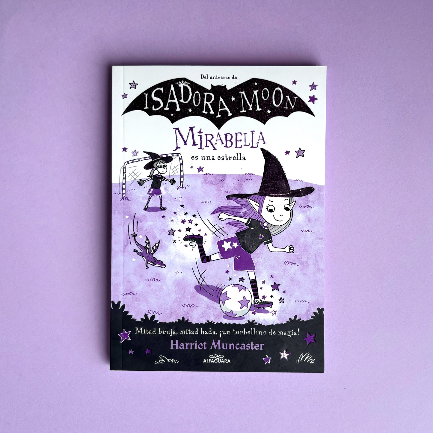 Mirabella es una estrella (Mirabela #8)  – Del universo de Isadora Moon – Libro de narrativa infantil