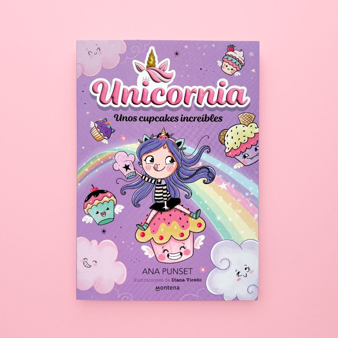 Unicornia 4. Unos cupcakes increíbles - Libro de narrativa infantil